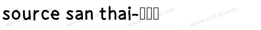 source san thai字体转换